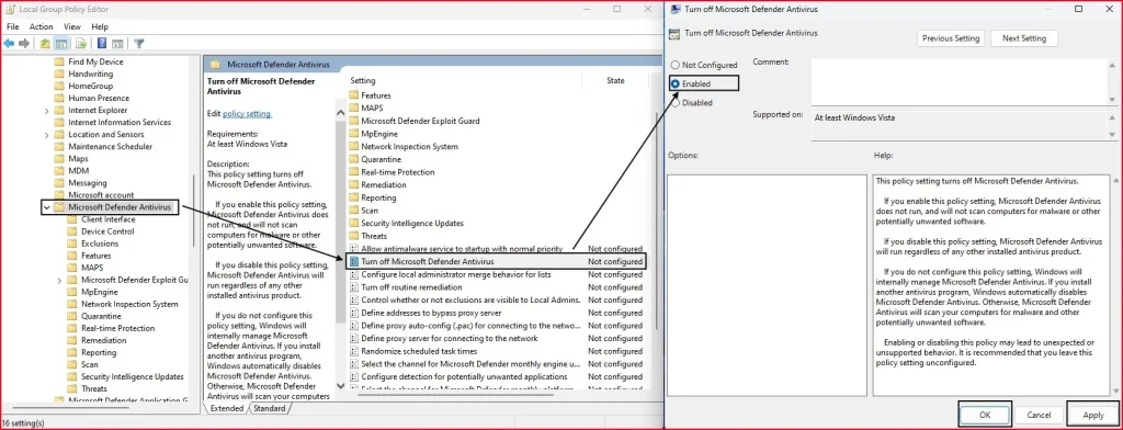 How to Disable Windows Defender in Windows 11/10 (Temporarily or Permanently) 2 Group Policy Editor window showing “Turn off Microsoft Defender Antivirus” setting enabled