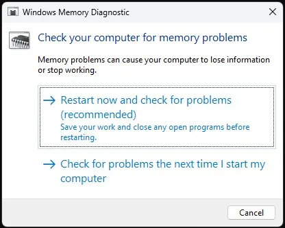 How to Test RAM with Windows Memory Diagnostic in Windows 10 & 11 4 Options to restart now or check RAM issues later in Windows Memory Diagnostic