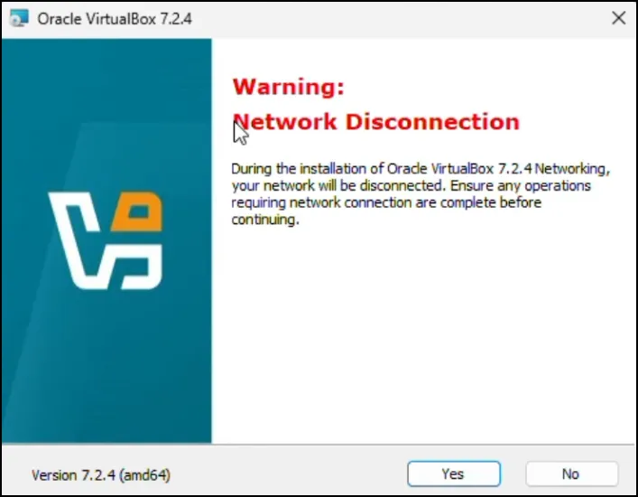 How to Install VirtualBox 7.2.4 on Windows 11 6 VirtualBox network interface warning during installation